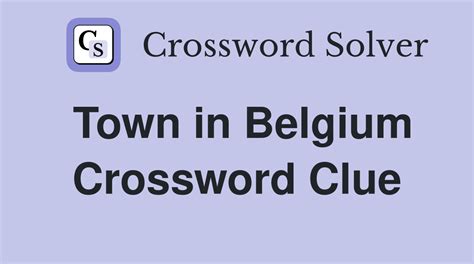 one time capital of belgium crossword clue